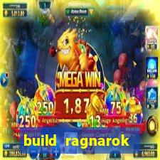 build ragnarok history reborn 1x